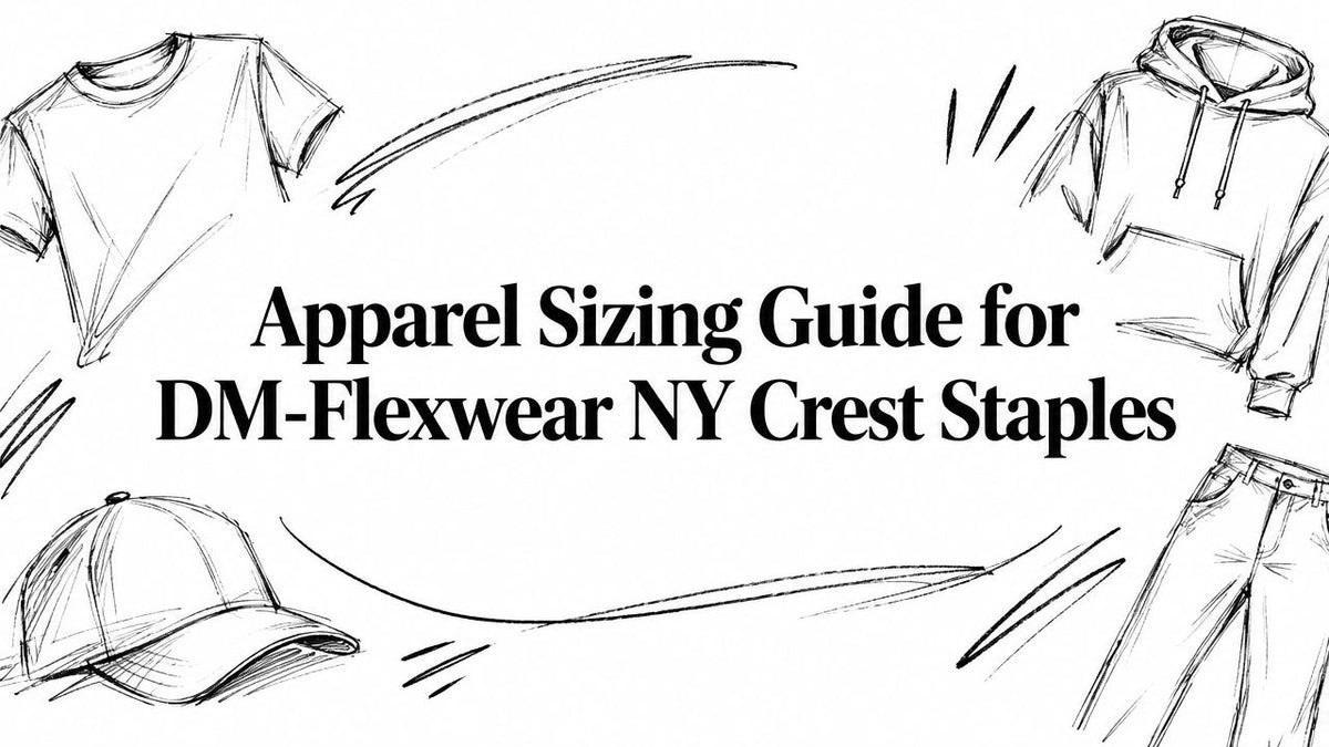 Apparel Sizing Guide for DM-Flexwear NY Crest Staples